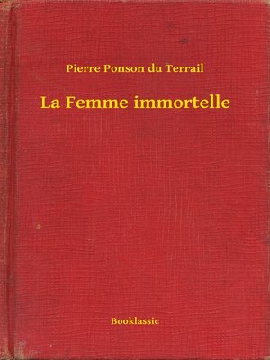 cover image of La Femme immortelle
